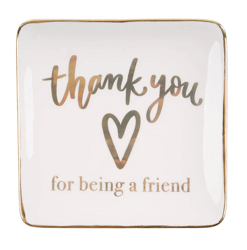 Thank You For Being A Friend Trinket Tray