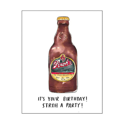 Stroh's Beer Birthday Card