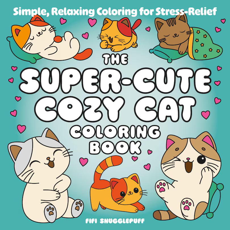 The Super-Cute Cozy Cat Coloring Book