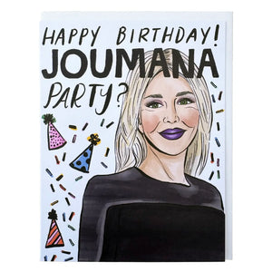 Joumana Party? Birthday Card