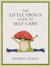 The Little Frog’s Guide to Self Care Book