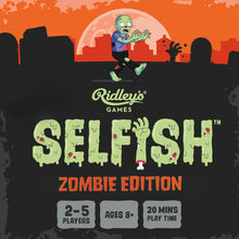 Selfish: Zomvie Edition