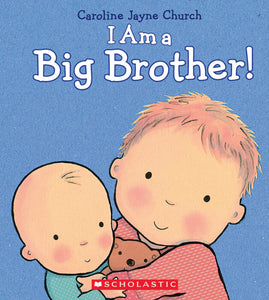 I Am a Big Brother Board Book