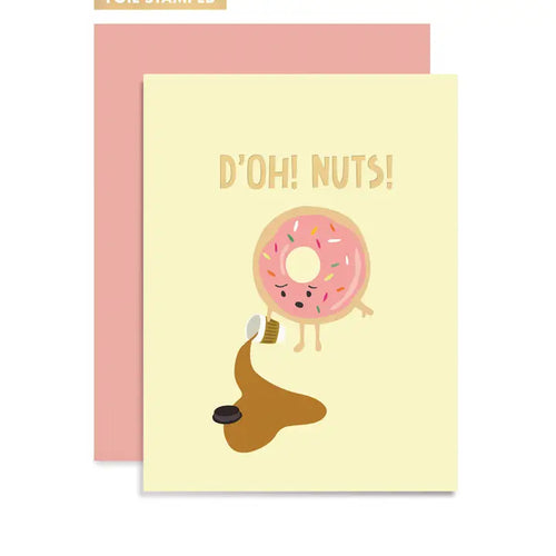 D’oh Nuts! Greeting Card