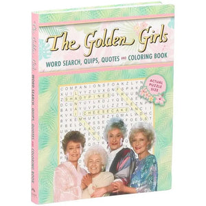 Golden Girls Word Search, Quips, Quotes and Coloring Book