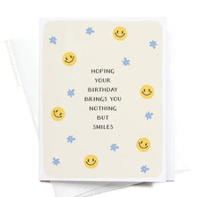 Nothing But Smiles Birthday Card