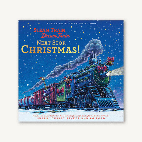 Steam Train, Dream Train: Next Stop, Christmas! Hardcover Book