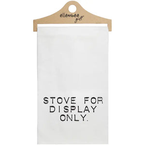 Stove For Display Only Funny Kitchen Tea Towel