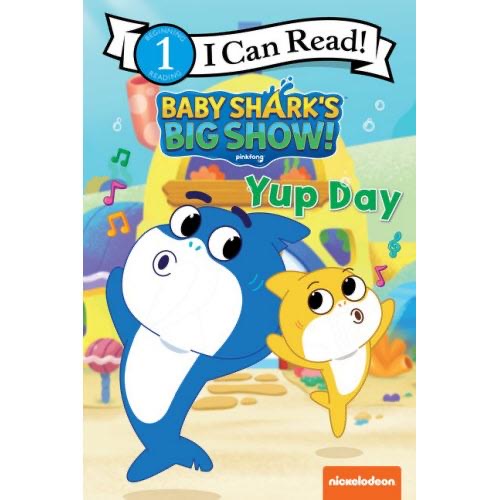 Baby Shark’s Big Show! Yup Day