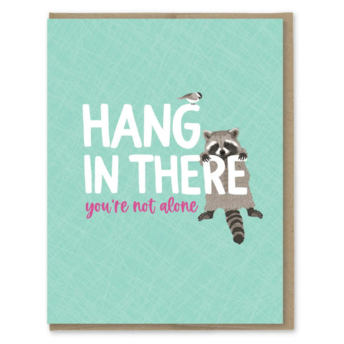 Hang in There Raccoon Encouragement Card