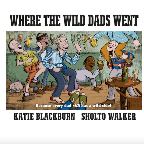 Where the Wild Dads Are - Hardcover Book