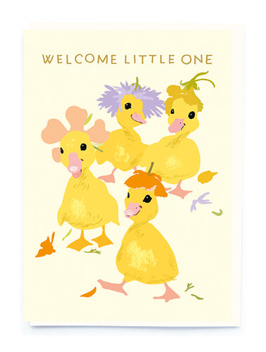 Welcome Little One Ducklings Noi Publishing Greeting Card