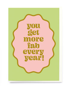 Fab Every Year Noi Publishing Greeting Card