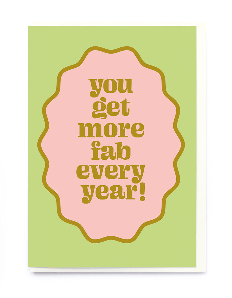 Fab Every Year Noi Publishing Greeting Card