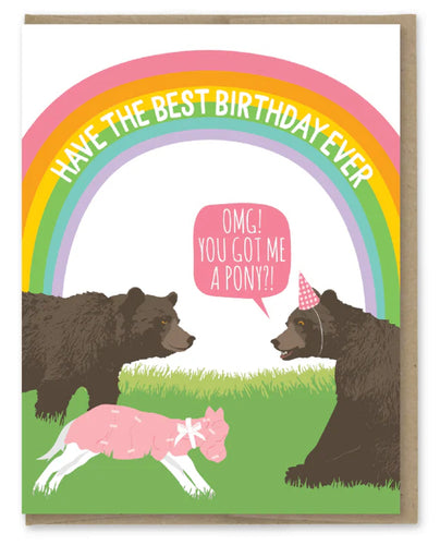 Have the Best Birthday Ever Pony Card