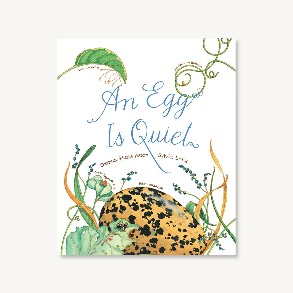 An Egg Is Quiet Paperback Book