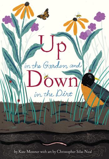 Up In The Garden And Down In The Dirt Book