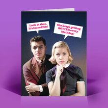 Getting Hotter Birthday Card