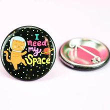 I Need My Space Galaxy Cat Introvert Pinback Button