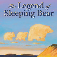 The Legend of Sleeping Bear Michigan Hardcover Book