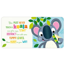 Never Touch a Koala! Board Book