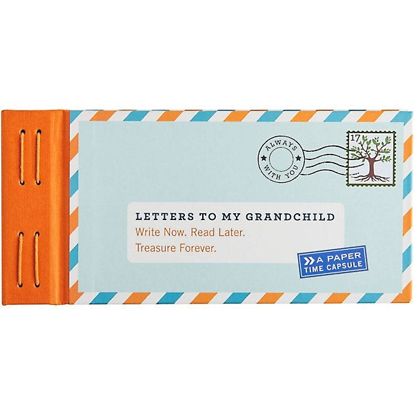 Letters to My Grandchild