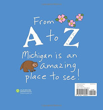 I Love Michigan - An ABC Adventure