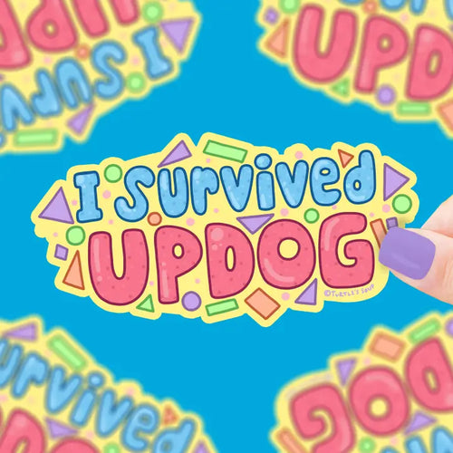 I Surived Updog Vinyl Sticker