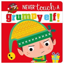 Never Touch A Grumpy Elf!