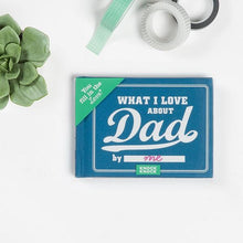 What I Love about Dad Fill in Book
