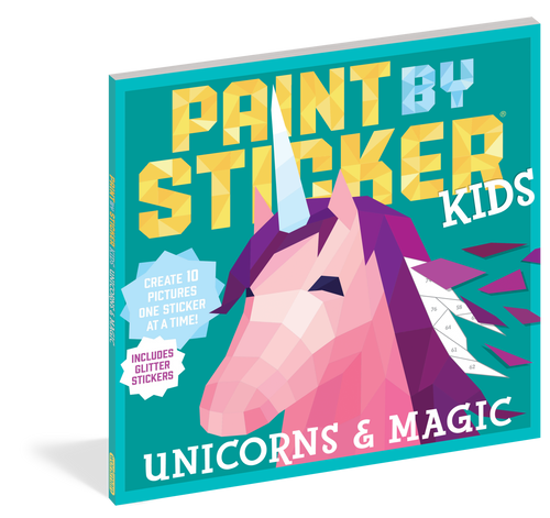 Paint by Sticker Kids: Unicorns and Magic