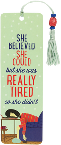 She Believed She Could Bookmark