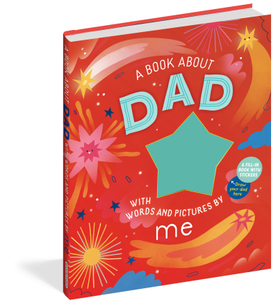 A Book About Dad with Words and Pictures by ME