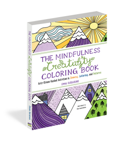 The Mindfulness Creativity Coloring Book