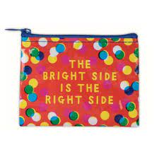 The Bright Side is the Right Side Coin Purse