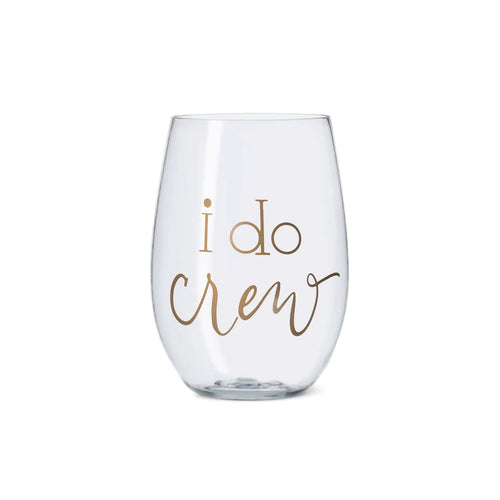I Do Crew Plastic Stemless Wedding Wine Glass